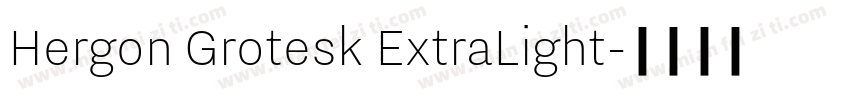 Hergon Grotesk ExtraLight字体转换